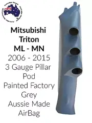 to suit MITSUBISHI MN TRITON Airbag Model 3 X GAUGE PILLAR POD "NEW" PAINTED