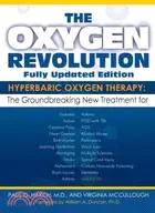 The Oxygen Revolution: Hyperbaric Oxygen Therapy