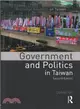 Government and Politics in Taiwan