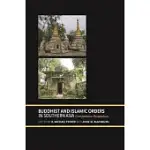 BUDDHIST AND ISLAMIC ORDERS IN SOUTHERN ASIA: COMPARATIVE PERSPECTIVES