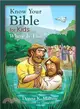 Know Your Bible for Kids ― Where Is That? My First Bible Reference for Ages 5-8