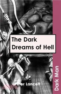 在飛比找三民網路書店優惠-The Dark Dreams of Hell