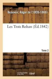 Les Trois Rohan. Tome 2 (French) Paperback Book