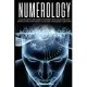 Numerology: Learn the Right Meaning of Numbers that are in line with your future, your career, your love your money, and your dest
