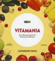 Vitamania by Catherine Price 2015 Unabridged audio book on CD listen to book
