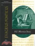 在飛比找三民網路書店優惠-Evagrius Ponticus ─ Ad Monacho