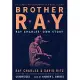 Brother Ray: Ray Charles’ Own Story