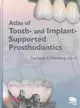 Atlas of Tooth- And Implant-Supported Prosthodontics