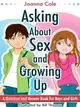 Asking About Sex & Growing Up ─ A Question-and-answer Book for Kids