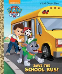在飛比找誠品線上優惠-Save the School Bus! (Paw Patr