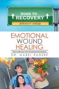 在飛比找博客來優惠-Emotional Wound Healing: How t