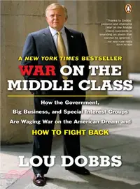 在飛比找三民網路書店優惠-War on the Middle Class: How t