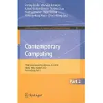 CONTEMPORARY COMPUTING: THIRD INTERNATIONAL CONFERENCE, IC3 2010 NOIDA, INDIA, AUGUST 9-11, 2010 PROCEEDINGS,