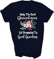 [Above Good Tee] Only The Best Grandmas Get Promoted to Great Grandma Expecting Baby Pregnancy Gift Unisex Shirt T-Shirt (Navy;M)