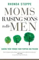 【電子書】Moms Raising Sons to Be Men
