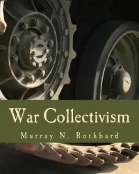 在飛比找博客來優惠-War Collectivism: Power, Busin