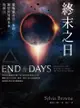 終末之日：靈媒蘇菲亞．布朗關於世界與未來的預言: End Of Days: Predictions And Proph... - Ebook