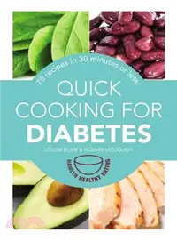 在飛比找三民網路書店優惠-Quick Cooking for Diabetes ― 7