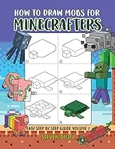 How to Draw Mobs for Minecrafters: Easy Step by Step Guide Volume 2