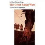 THE GREAT RANGE WARS: VIOLENCE ON THE GRASSLANDS