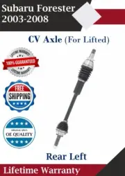 New OE Rear Left CV Axle For 2003-2008 Subaru Forester 2.5L W/Lift Lifetime War. (for: Subaru)
