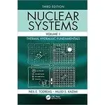 特價  NUCLEAR SYSTEMS VOLUME I: THERMAL HYDRAULIC FUNDAMENTALS 3/E 2021 <TAYLOR> 書皮上方有5公分磨損 97811384924481 <華通書坊/姆斯>