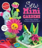 Sew Mini Garden by Editors of Klutz (English) Book & Merchandise Book
