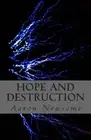 Hope and Destruction by Aaron Newsome (English) Paperback Book