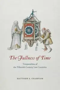 在飛比找博客來優惠-The Fullness of Time: Temporal