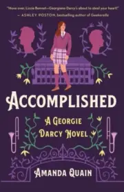 Accomplished by Amanda Quain NEW Hardback