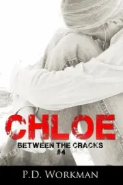 Chloe by P.D. Workman (English) Paperback Book