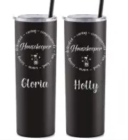 HOUSEKEEPER GIFT, PERSONALIZED TUMBLER, GIFT FOR YOUR CLEANING LADY