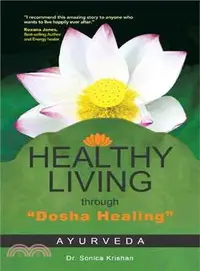 在飛比找三民網路書店優惠-Healthy Living Through "Dosha 