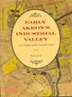 Early Akron's Industrial Valley ─ A History of the Cascade Locks