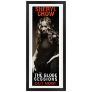 Sheryl Crow - The Globe Sessions Daybill Poster Framed