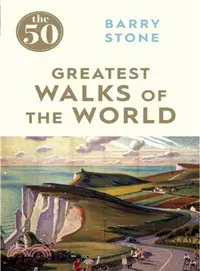 在飛比找三民網路書店優惠-The 50 Greatest Walks of the W