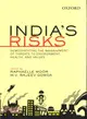 India's Risks ─ Democratizing the Management of Threats to Environment, Health, and Values
