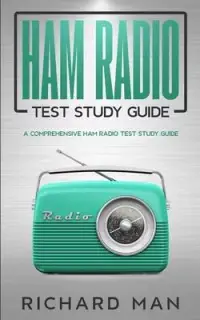 在飛比找博客來優惠-Ham Radio Test Study Guide: A 