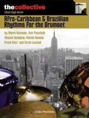 Afro-Caribbean & Brazilian Rhythms for the Drums Book and Audio 006620166