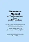 Demeter's Manual of Parliamentary Law and Procedure: Blue Book Edition (Paperbac