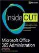 Microsoft Office 365 Administration Inside Out