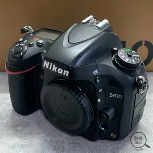 『澄橘』Nikon D610 Body 機身 快門數:78X 黑 二手平輸《歡迎折抵 相機出租 相機租借》A62349