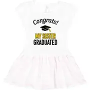 Inktastic Congrats! My Sister Graduated With Cap Toddler Dress School Sibling