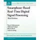 Smartphone-Based Real-Time Digital Signal Processing