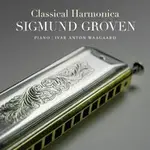 西格蒙．葛洛文：古典口琴 SIGMUND GROVEN: CLASSICAL HARMONICA (CD) 【GRAPPA】