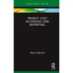 PROJECT COST RECORDING AND REPORTING
