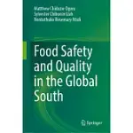 FOOD SAFETY AND QUALITY IN THE GLOBAL SOUTH