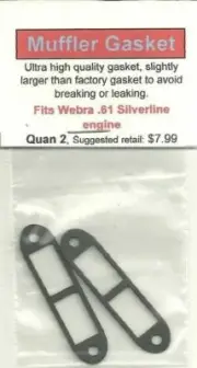 Aftermarket Exhaust/Muffler Gasket 2 Pack, Fits Webra .61 Silverline NIP
