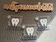 Dental Squad flatbacks for badge reels