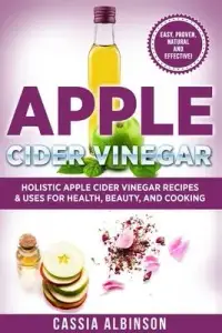 在飛比找博客來優惠-Apple Cider Vinegar: Holistic 